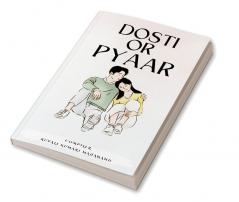 Dosti Or Pyar