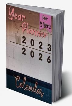 Year Planner 2023_2026 Calendar : 2023-2026 Monthly Planner: 3 Year Planner Calendar 2023-2026 | Large Three Year Monthly Planner Calendar Jan 2023 - Dec 2026 | Monthly Planner ... Quotes