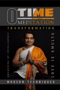 Zerotime Meditation : Modern Techniques For Self-Realization And Transformation