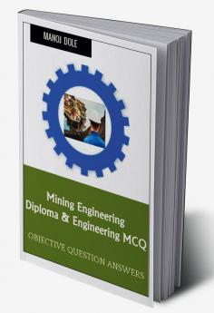 Mining Engineering Diploma &amp; Engineering MCQ