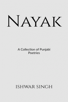 Nayak: A Collection of Punjabi Poetry