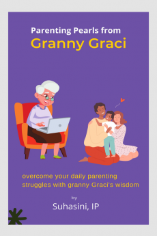 Parenting Pebbles from Granny Graci
