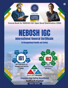 NEBOSH IGC International General Certificate In Occupational Health and Safety