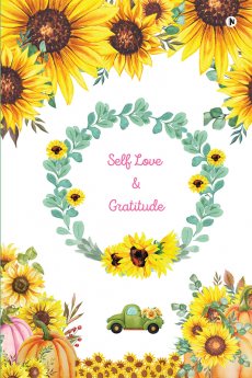 Self Love &amp; Gratitude