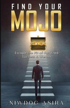 FIND YOUR MOJO