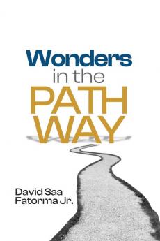 Wonders in the Pathway