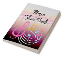 Music Sheet Book : – Manuscript Paper | Blank sheet Music Notebook | 100 Pages 12 Staves per Page | Full 85'' wide x 11'' high