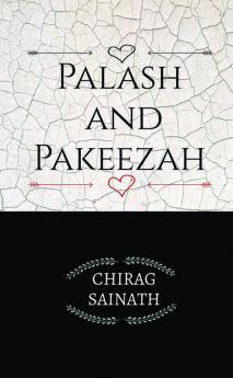 Palash and Pakeezah
