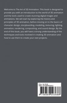 The Art of 3D Animation A Comprehensive Guide to Crafting Spectacular Visuals