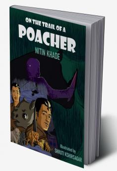 On the Trail of a Poacher