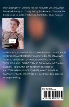 Cristiano Ronaldo : Portuguese footballer