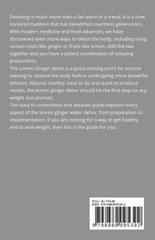 Lose Weight Fast : Ginger Lemon Detox Water For Fast Weight Loss