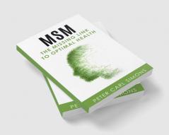 MSM - The Missing Link to Optimal Health