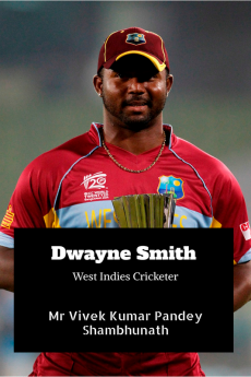 Dwayne Smith : West Indies Cricketer