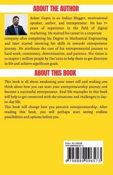 Awaken the Entrepreneur within you : Unleash your inherent Entrepreneur talent get out of 9 to 5 trap and build a sustainable income
