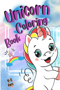 Unicorn Coloring Book New : Coloring Activity for Ages 4 – 8