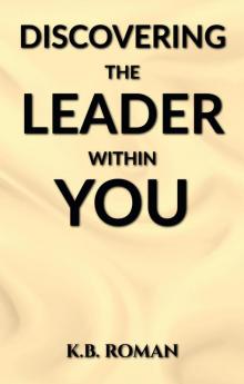 Discovering The Leader Within You