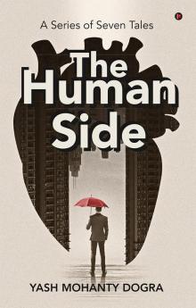 The Human Side : A Series of Seven Tales