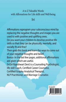 A to Z Valuable words with Affirmations for Life skills and Well-being