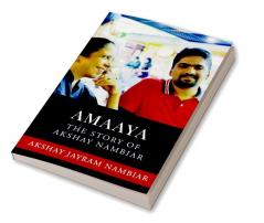 AMAAYA : The Story of Akshay Nambiar