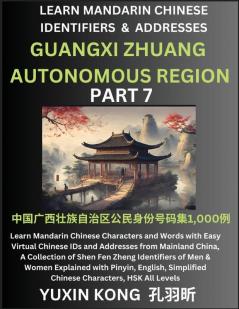 Guangxi Zhuang Autonomous Region of China (Part 7)