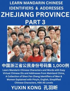 Zhejiang Province of China (Part 3)