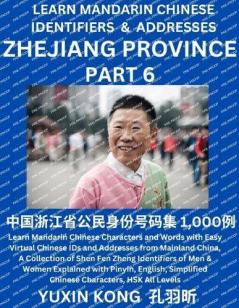 Zhejiang Province of China (Part 6)