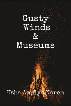 Gusty Winds &amp; Museums