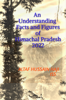 An Understanding Facts and Figures of Himachal Pradesh 2022