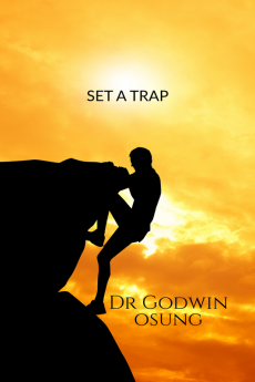 SET A TRAP