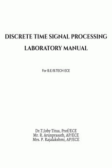 DISCRETE TIME SIGNAL PROCESSING LABORATORY MANUAL