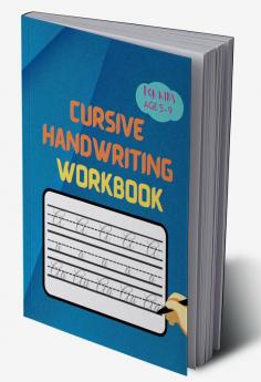 Cursive handwriting practice book for kids ages 5 to 9 - cursive alphabets with small capital and combination of both letters