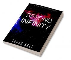 Beyond Infinity : Advanced Cosmology