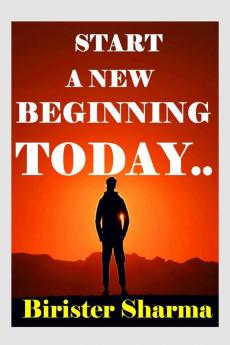 Start a New Beginning Today!