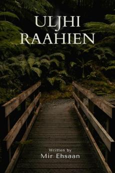 Uljhi Raahien
