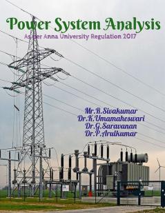 Power System Analysis : As per Anna University Regulation 2017