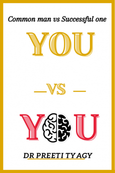 YOU VS YOU : Common Man Vs Successful One