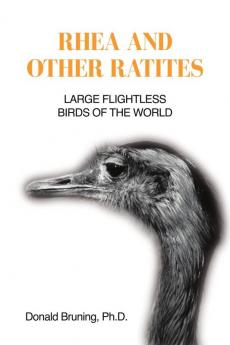 Rhea and Other Ratites