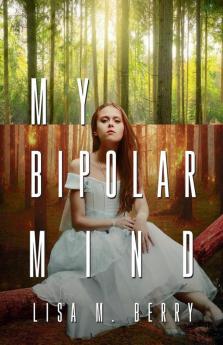My Bipolar Mind