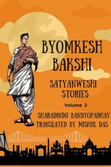 Adventures of Byomkesh Bakshi. Volume 2