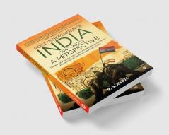 POST-INDEPENDENCE INDIA (1947-2022) - A PERSPECTIVE