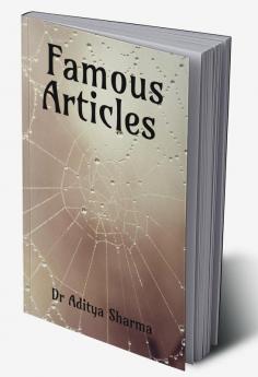 Famous Articles : By Dr Aditya Sharma