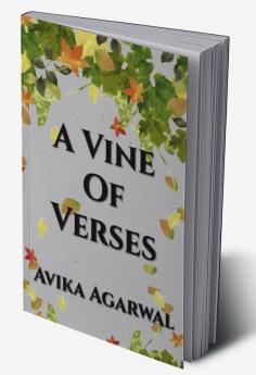 A Vine Of Verses