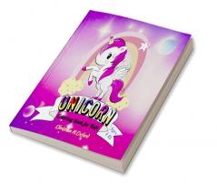 Unicorn Coloring Book for Kids ages 4-13 : This children’s coloring book is full of happy smiling beautiful unicorns.