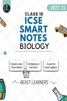 Beast Learners ICSE Class 10 Biology Smart Notes (for 2023 exams)