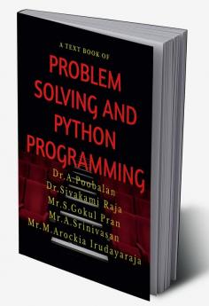 PROBLEM SOLVING AND PYTHON PROGRAMMING