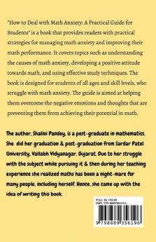 HOW TO DEAL WITH MATH ANXIETY : A practical guide for students