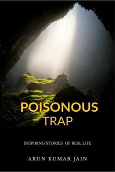 POISONOUS TRAP
