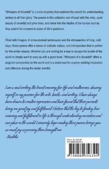 Whispers of a Snowfall : Celebrating the pensive beauty of winters...