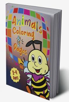 Animals Coloring Pages : Easy and Fun Educational Coloring Pages of Animals for Little Kids Age 2-4 4-8 Boys Girls Preschool and Kindergarten